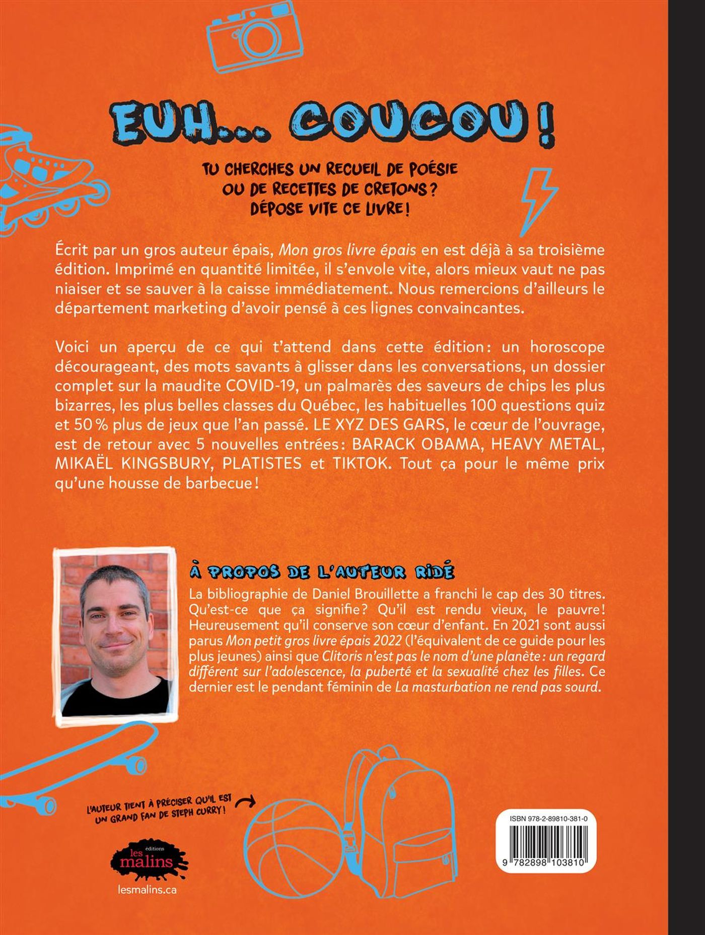 Livre Mon gros livre épais 2022 - Daniel Brouillette (Livre d'occasion) - ISBN 2898103810