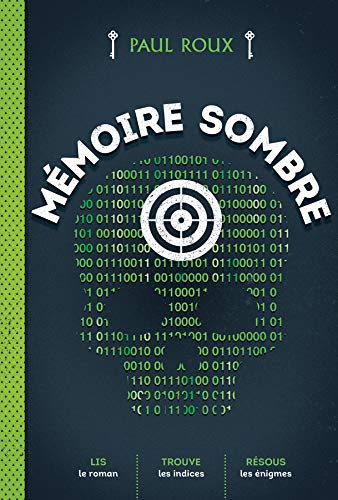 Mémoire sombre - Paul Roux