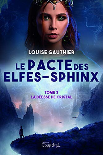 Livre Le déesse de cristal - Louise Gauthier (Livre d'occasion)