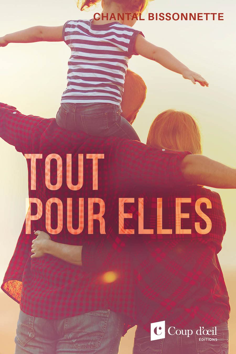 Tout pour elles - Chantal Bissonnette