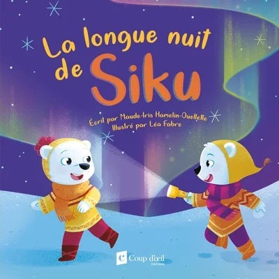 Livre La longue nuit de Siku - Maude-Iris Hamelin-Ouellette (Livre d'occasion)