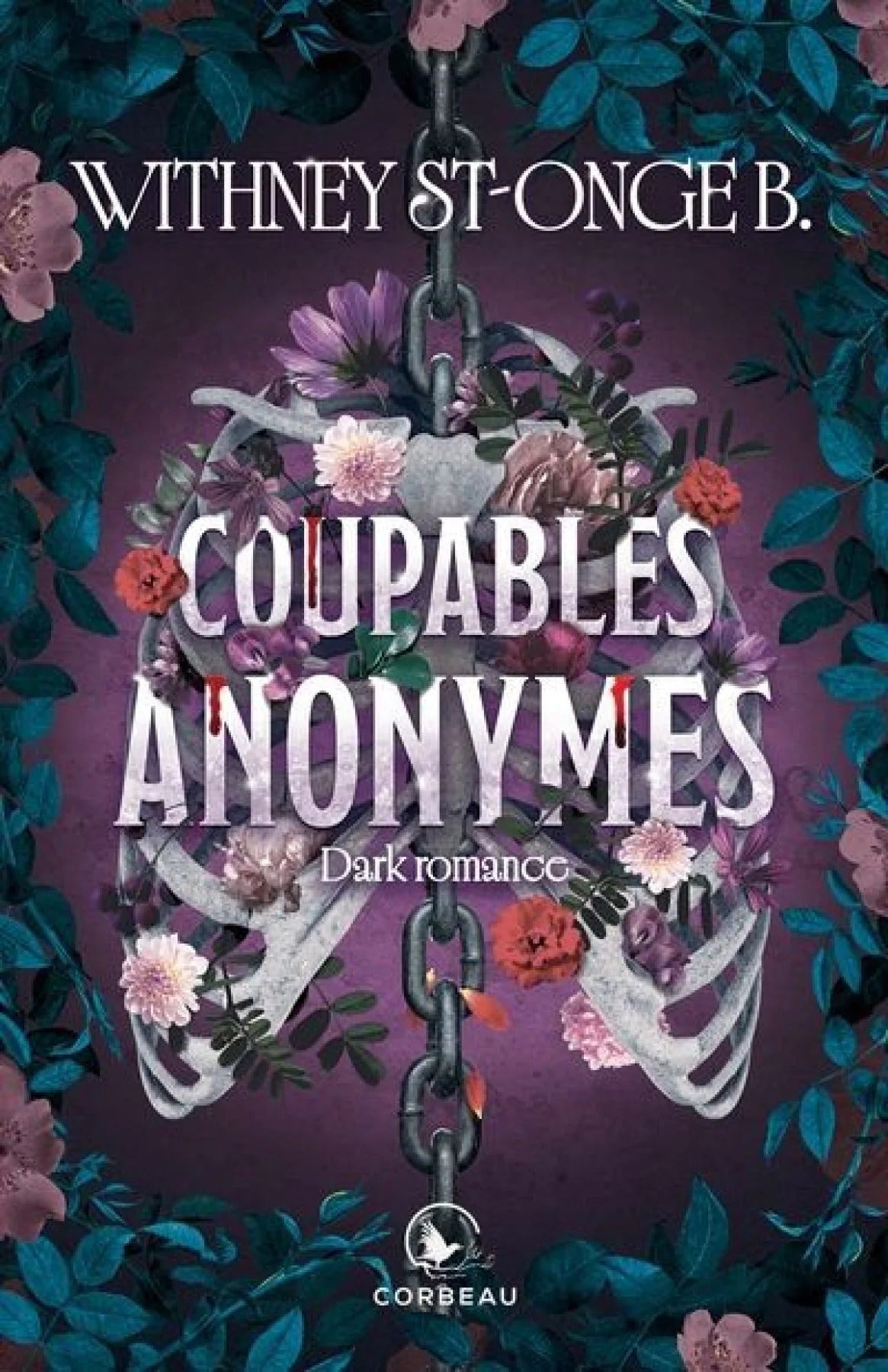 Livre Coupables anonymes : Dark romance - Withney St-Onge B. (Livre neuf)