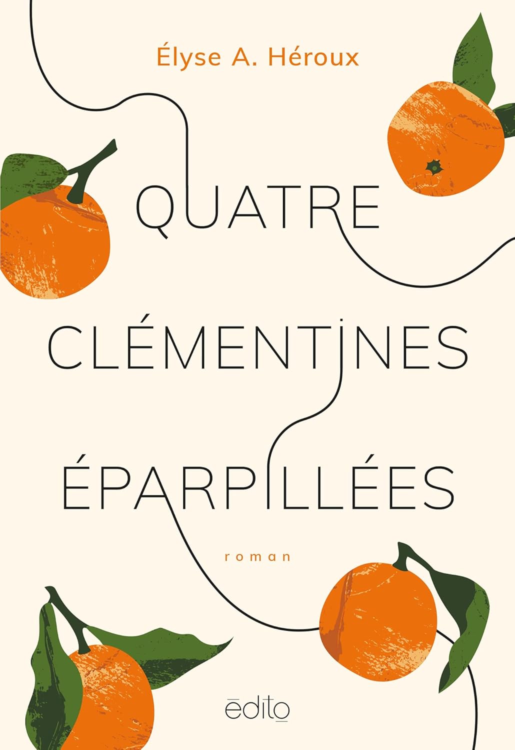 Livre Quatre clémentines éparpillées (Élyse A. Héroux) (Livre d'occasion) - ISBN 2898261289