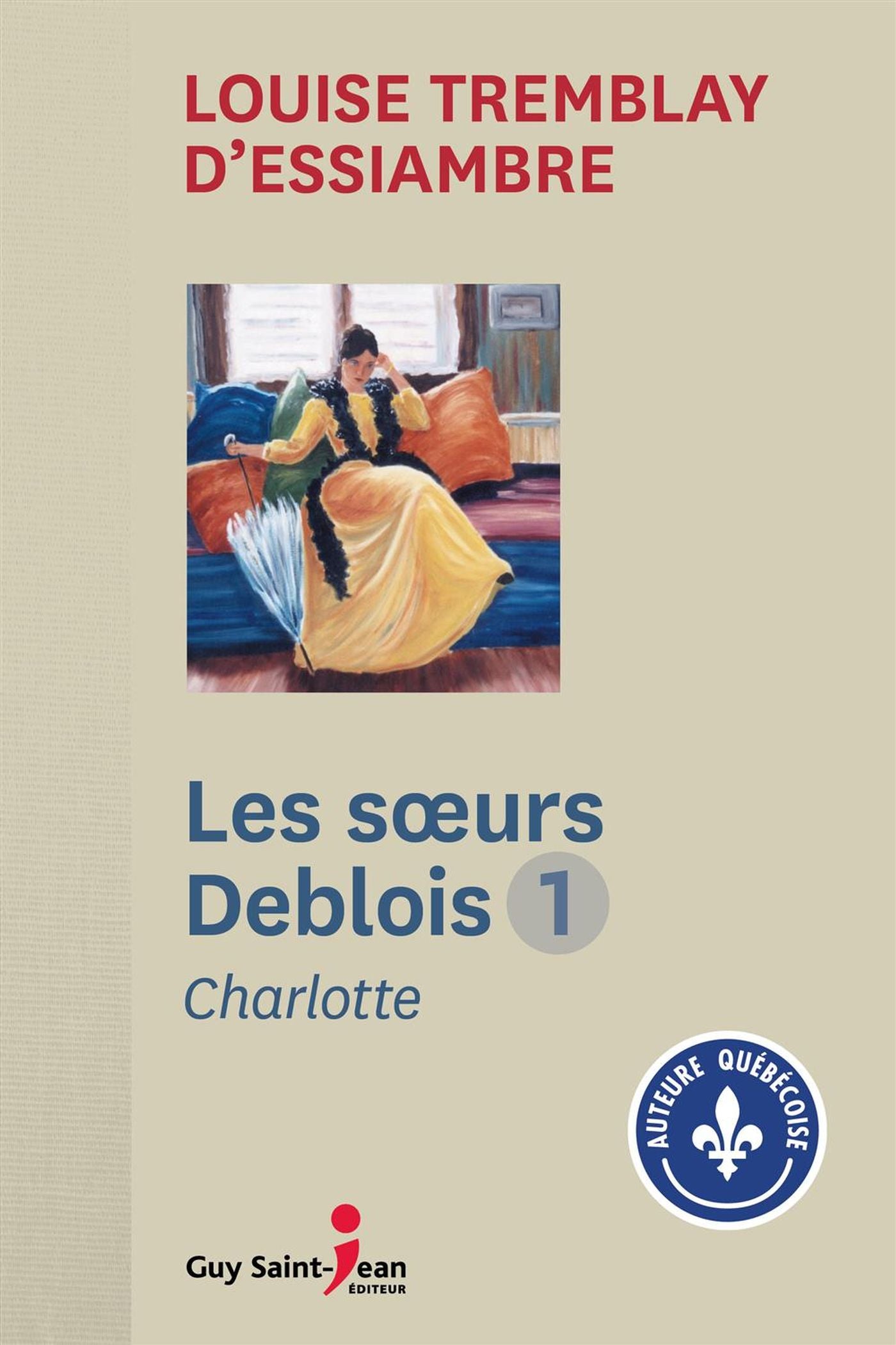 Livre Charlotte - Louise Tremblay-D'Essiambre (Livre d'occasion)