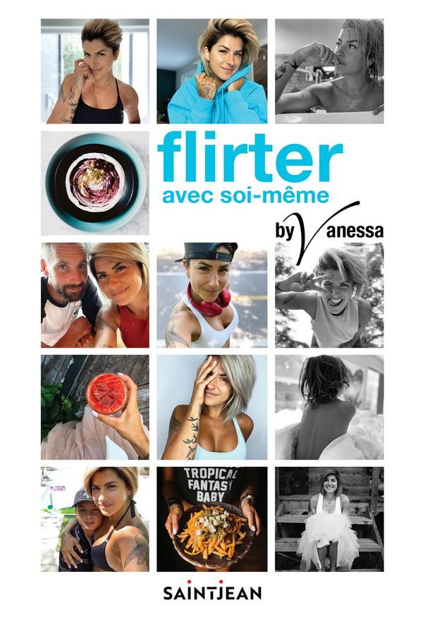 Livre Flirter avec soi-même - Vanessa Boulais (Livre d'occasion) - ISBN 2898270164