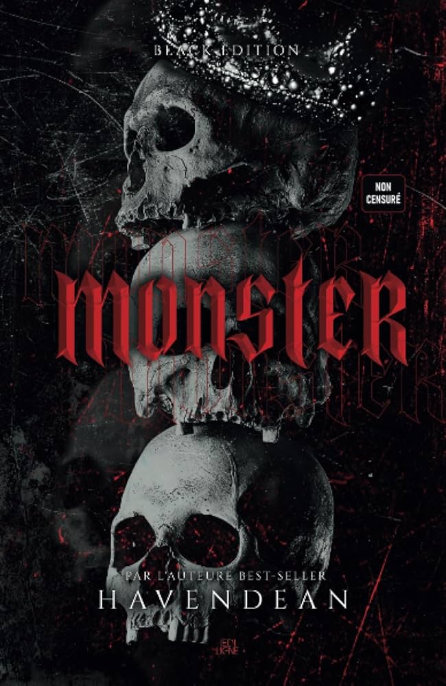 Monster (Black Edition non-censuré) - Cynthia Havendean