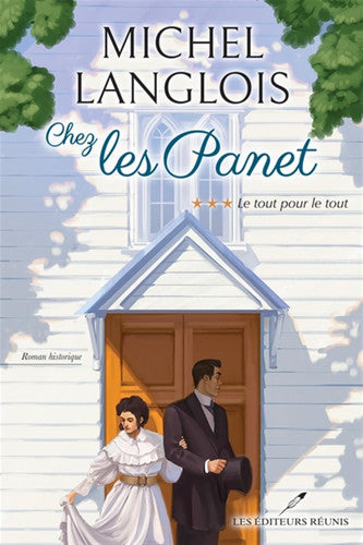 Livre Le tout pour le tout # 3 : Chez les Panet (Michel Langlois) (Livre d'occasion) - ISBN...