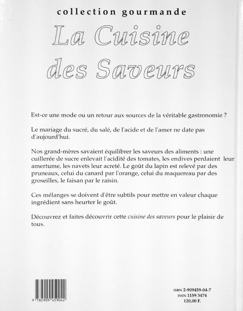 Livre La cuisine des saveurs - Marie-Paule Bernardin (Livre d'occasion) - ISBN 2909459047
