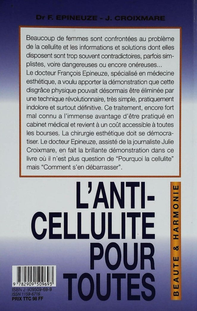 Livre L'anti-cellulite pour toutes - Dr F. Epineuze (Livre d'occasion) - ISBN 2909509699