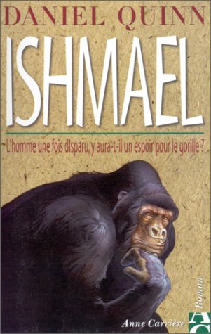 Ishmael - Daniel Quinn