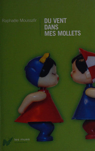 Livre Du vent dans mes mollets (Raphaële Moussafir) (Livre d'occasion) - ISBN 2910753425