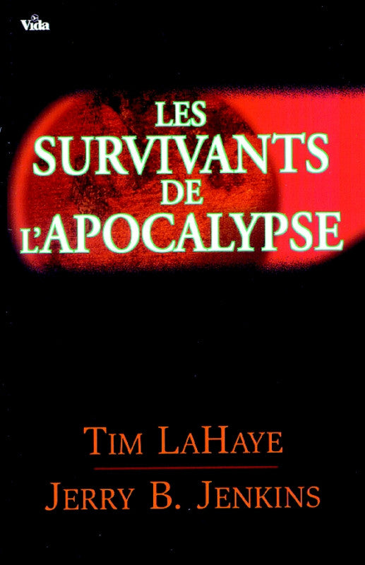 Livre Les survivants de l'apocalypse - Tim Lahaye (Livre d'occasion) - ISBN 2911069536