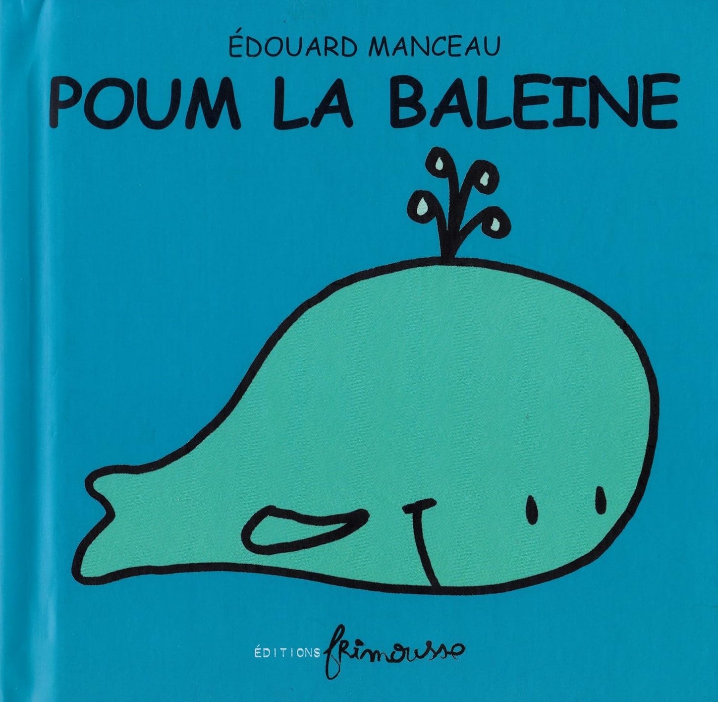 Poum la baleine - Édouard Manceau