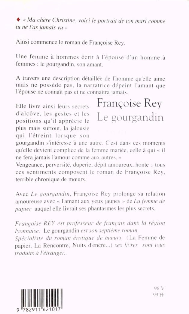 Livre Le gourgandin - Françoise Rey (Livre d'occasion) - ISBN 2911621018
