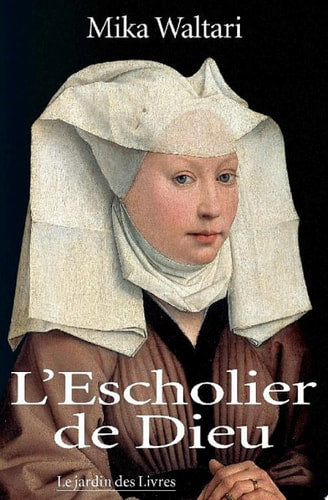 Livre L'escholier de dieu (Mika Waltari) (Livre d'occasion) - ISBN 2914569289