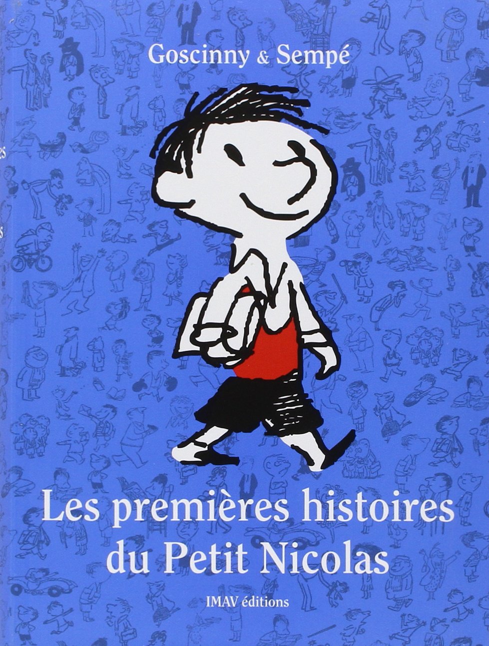 Livre ISBN 2915732507 Les premières histoires du petit Nicolas (Goscinny)