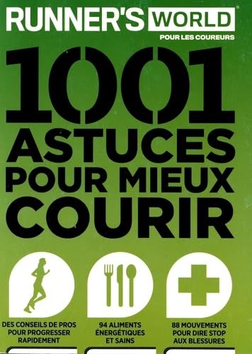 Livre 1001 Astuces pour mieux courir (Livre d'occasion)