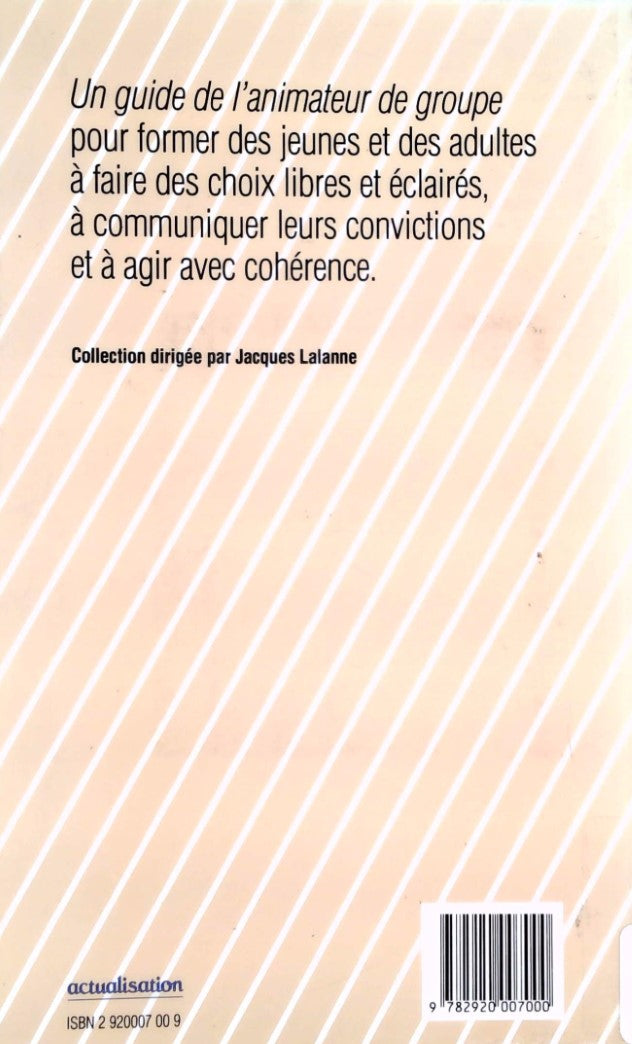 À la rencontre de soi-même : 80 expériences de développement des valeurs