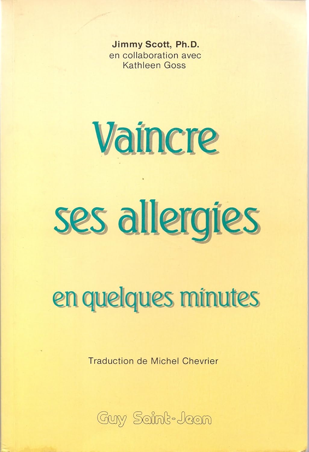 Vaincre ses allergies en quelques minutes - Jimmy Scott