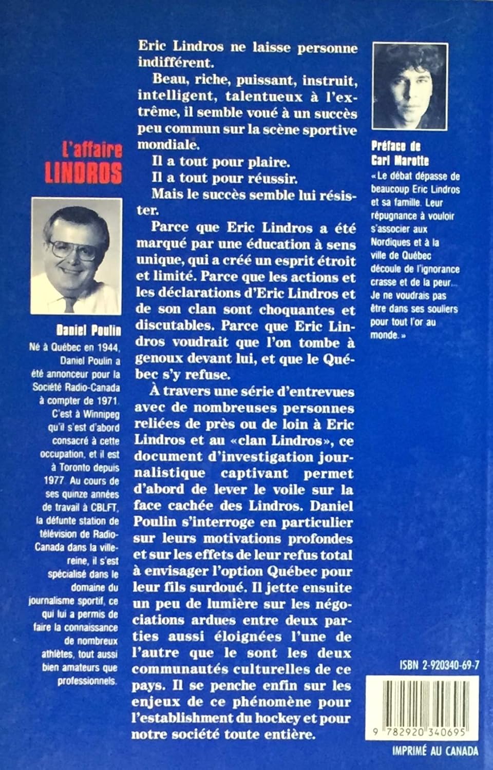 L'affaire Lindros : Dossier complexe et peu reluisant (Daniel Poulin)