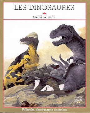 Livre Les dinosaures - Stéphane Poulin (Livre d'occasion) - ISBN 2920438557