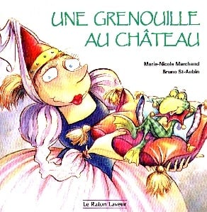 Une grenouille au château - Marie-Nicole Marchand