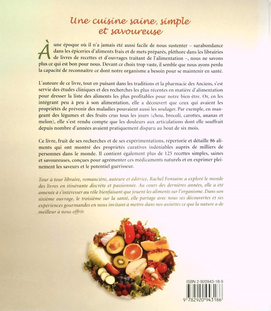Livre La guérison dans votre assiette - Rachel Fontaine (Livre d'occasion) - ISBN 2920943189