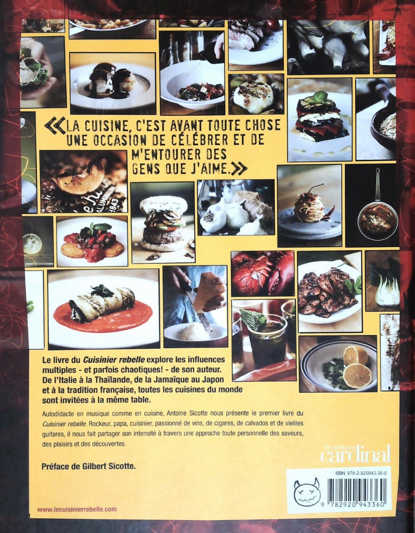 Livre Le cuisinier rebelle - Antoine Sicotte (Livre d'occasion) - ISBN 2920943367