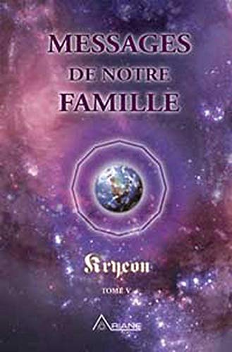 Livre Messages de notre famille - Lee Carroll (Livre d'occasion) - ISBN 2920987410