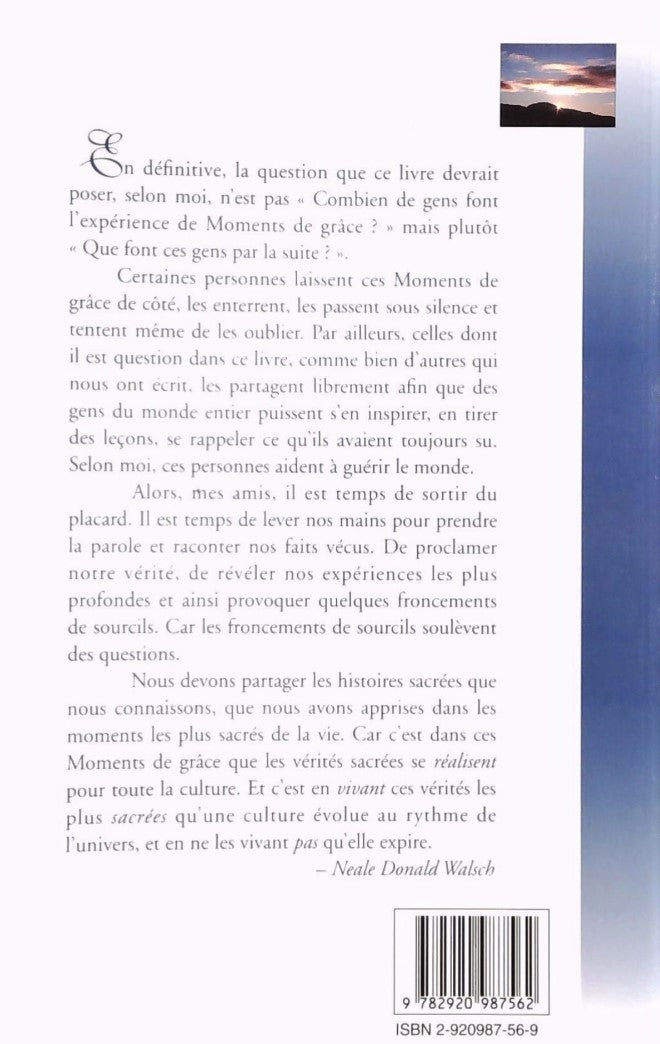 Livre Moments de grâce : Lorsque Dieu rejoint notre vie à l'improviste (Neale Donald Walsch)...