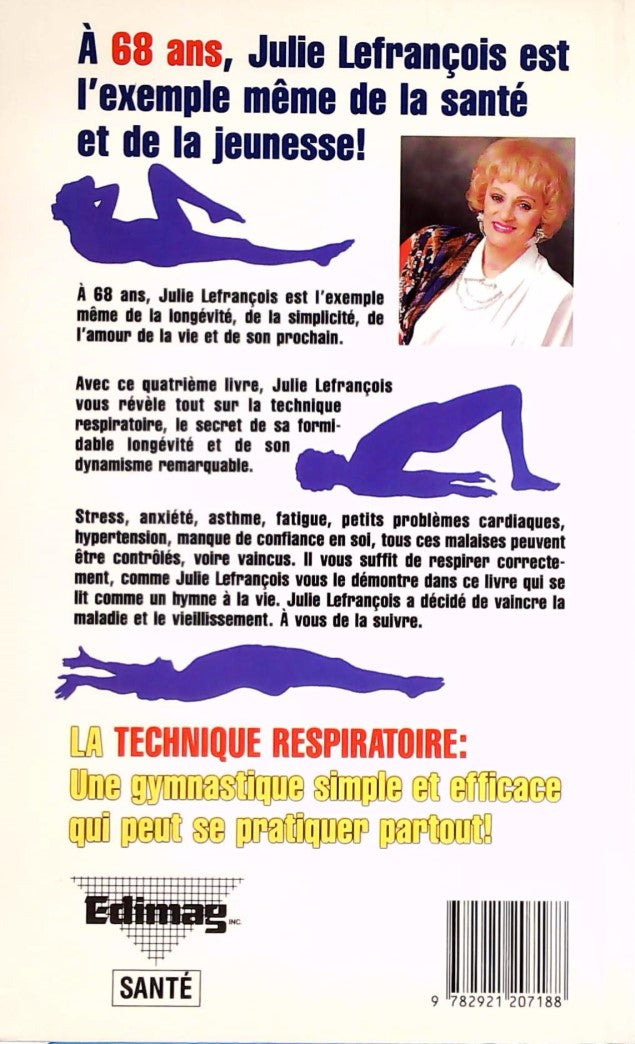 Retrouvez la santé et la jeunesse pas la technique respiratoire (Julie Lefrançois)