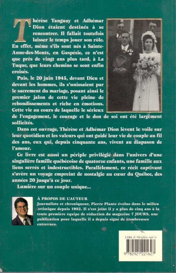 Livre Thérèse et Adhémar Dion : Une vie à s'aimer - Pierre Plante (Livre d'occasion) - ISBN 29212...