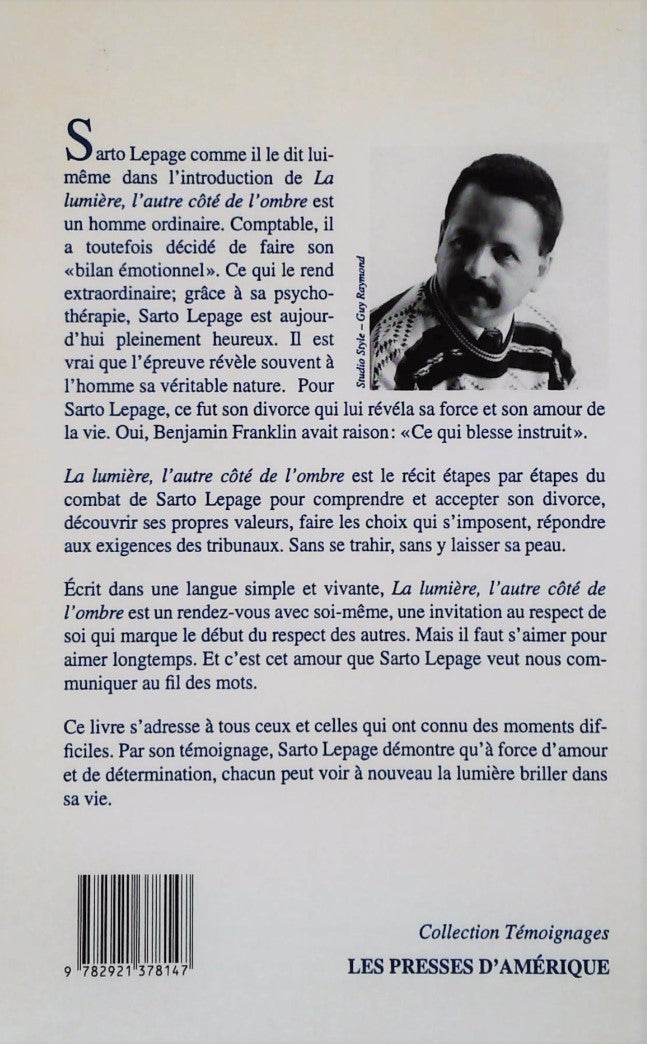 Livre La lumière, l'autre côté de l'ombre - Sarto Lepage (Livre d'occasion) - ISBN 2921378140