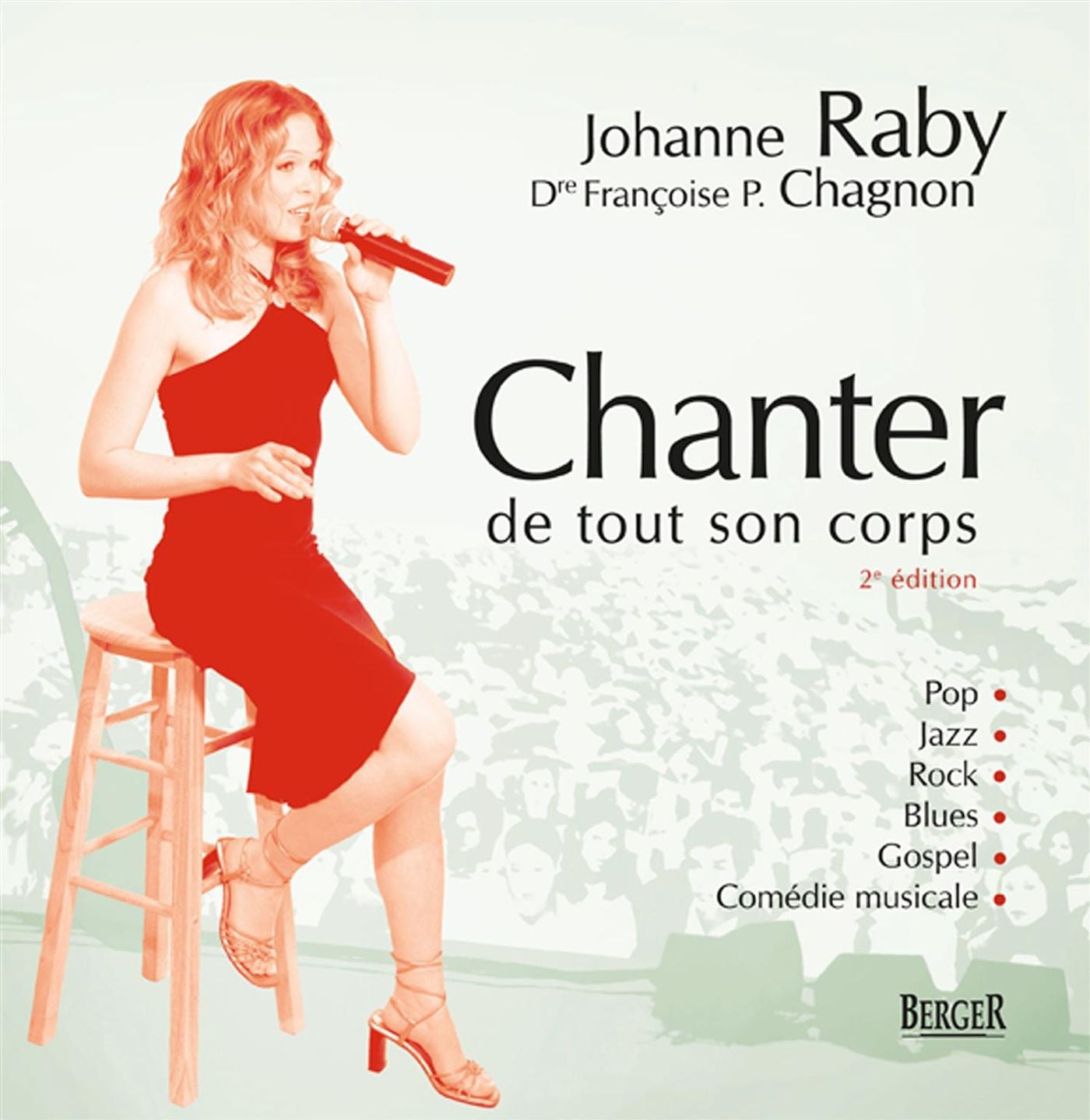 Livre Chanter de tout son corps (2e édition) - Johanne Raby (Livre d'occasion) - ISBN 2921416921