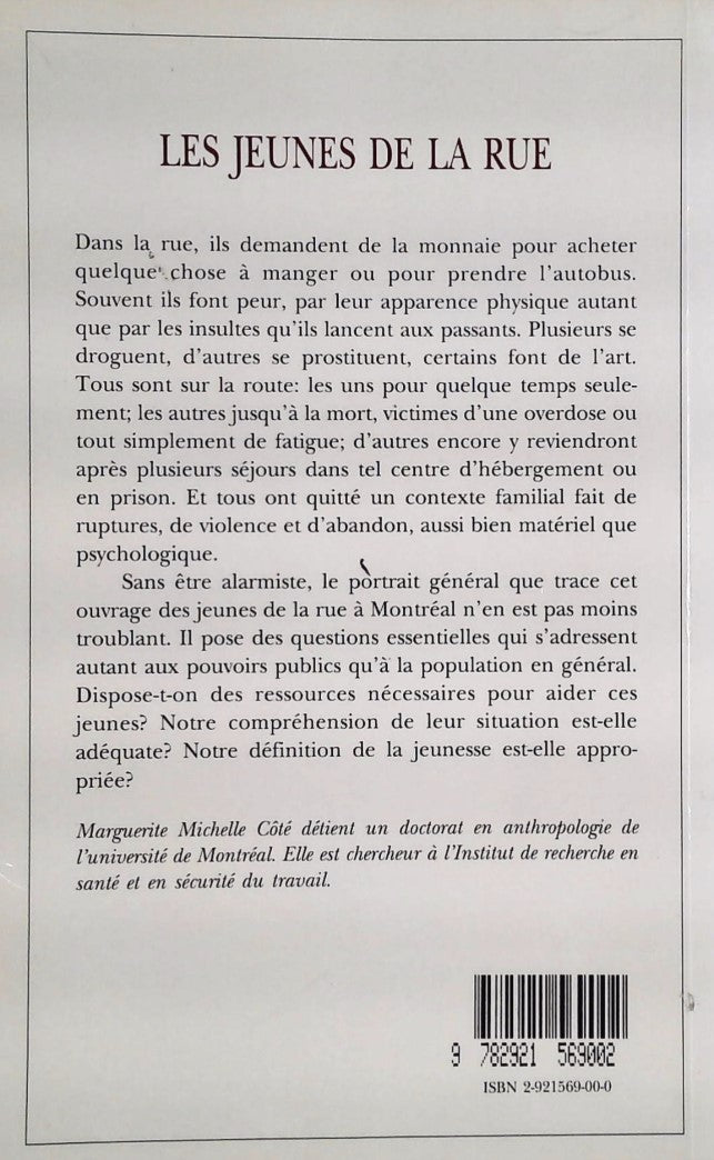 Livre Les jeunes de la rue (2e édition) - Marguerite Michelle-Côté (Livre d'occasion) - ISBN 2921...