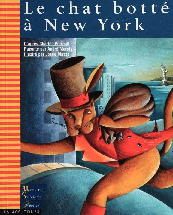 Livre Le chat botté à New York - Charles Perraulr (Livre d'occasion)