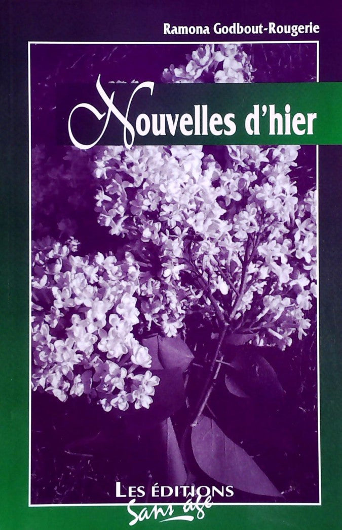 Livre ISBN 292167923X Nouvelles d'hier (Ramona Godbout-Rougerie)