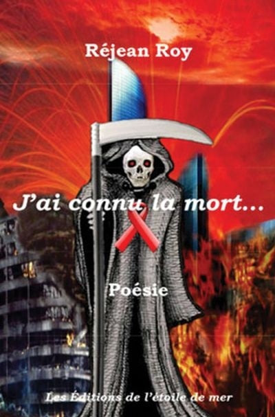 Livre J'ai connu la mort (Réjean Roy) (Livre d'occasion) - ISBN 2922061450