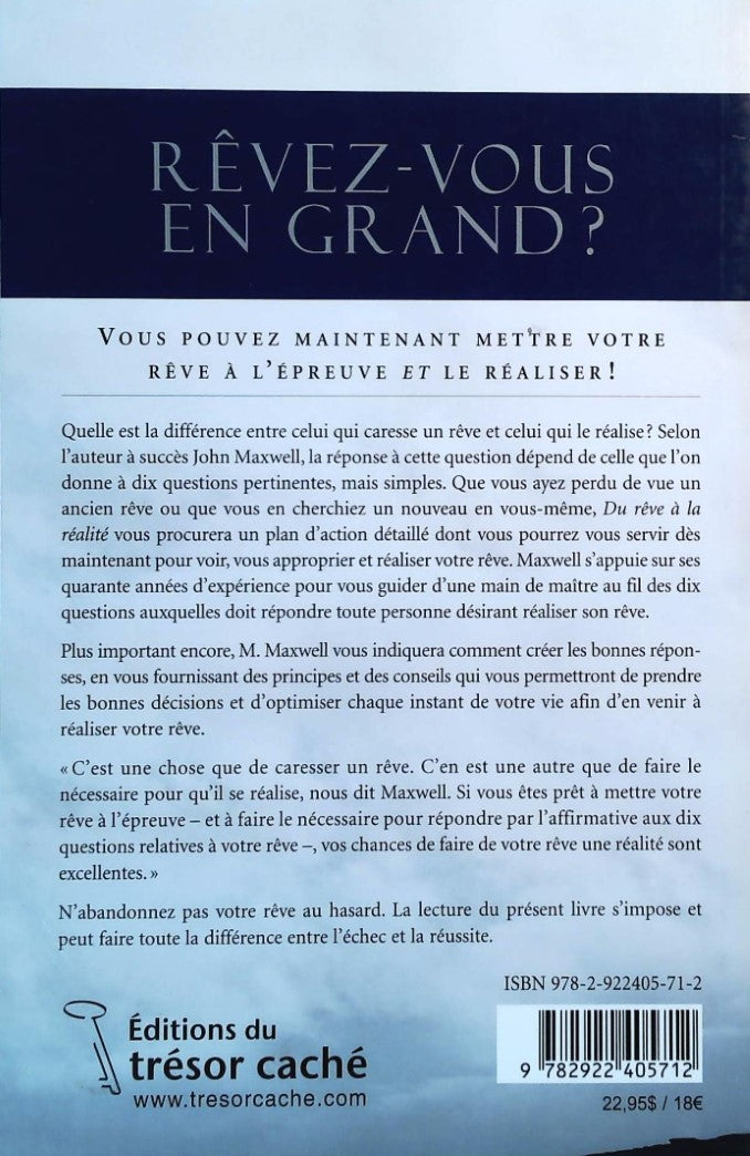Livre Du rêve à la réalité : Dix questions pour mettre votre rêve à l'épreuve et le concrétiser...