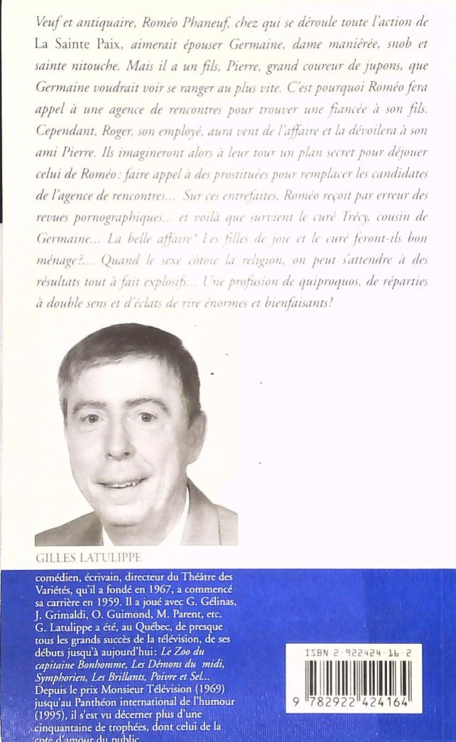 Livre La sainte paix - Gilles Latulippe (Livre d'occasion) - ISBN 2922424162