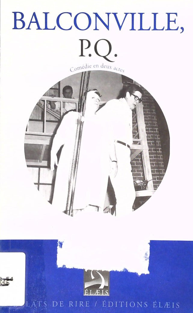 Livre Balconville, P.Q. - Gilles Latulippe (Livre d'occasion) - ISBN 2922424170