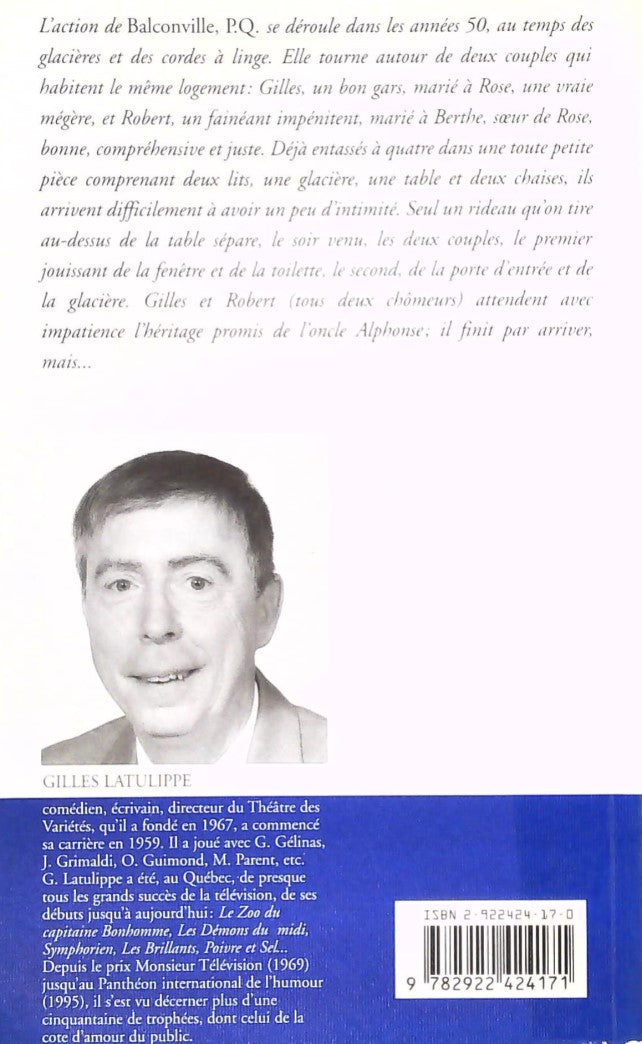Livre Balconville, P.Q. - Gilles Latulippe (Livre d'occasion) - ISBN 2922424170