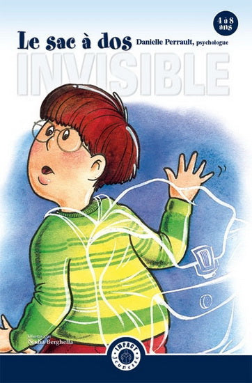 Livre Le sac à dos invisible - Danielle Perrault (Livre d'occasion) - ISBN 2922762068