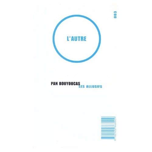 Livre L'autre - Pan Bouyoucas (Livre d'occasion) - ISBN 2922868028