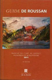 Livre Guide de Roussan 2011 (Marc de Roussan) (Livre d'occasion) - ISBN 2923073258