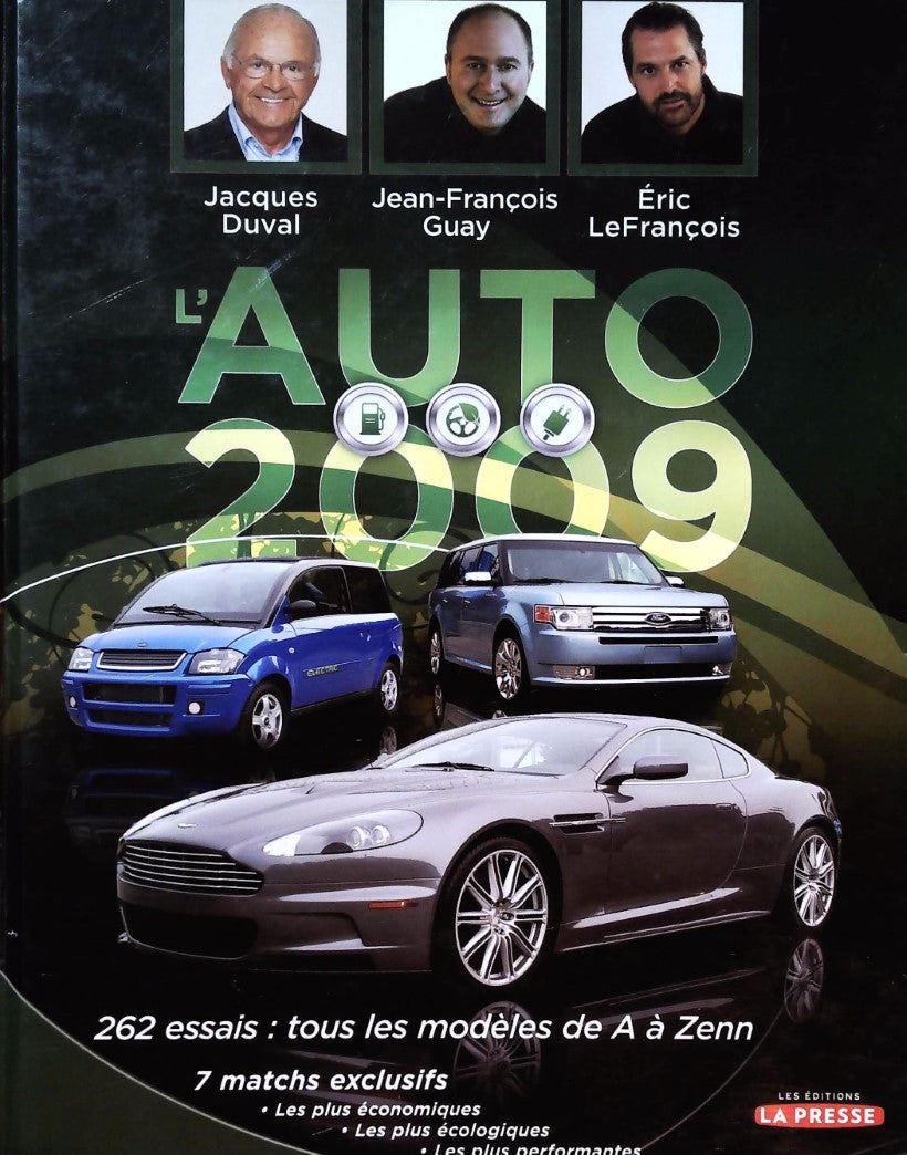 Livre L'auto 2009 (Jacques Duval, Jean-François Guay Éric LeFrançois) (Livre d'occasion) - ISBN...