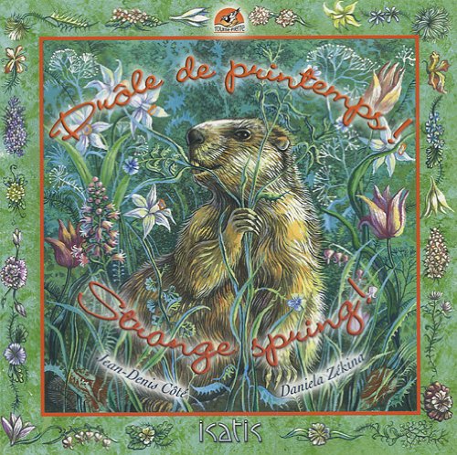 Livre Drôle de printemps : Strange Spring - Jean-Denis Côté (Livre d'occasion)