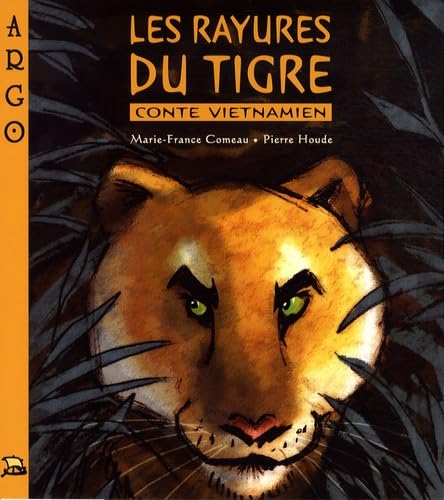 Livre Les rayures du tigre : Conte vietnamien - Marie-France Comeau (Livre d'occasion)