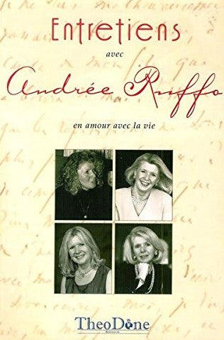 Livre Entretiens avec Andrée Rufffo en amour avec la vie - Andrée Ruffo (Livre d'occasion) - ISBN...