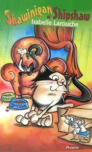 Livre Shawinigan et Shipshaw - Isabelle Larouche (Livre d'occasion) - ISBN 2923425014